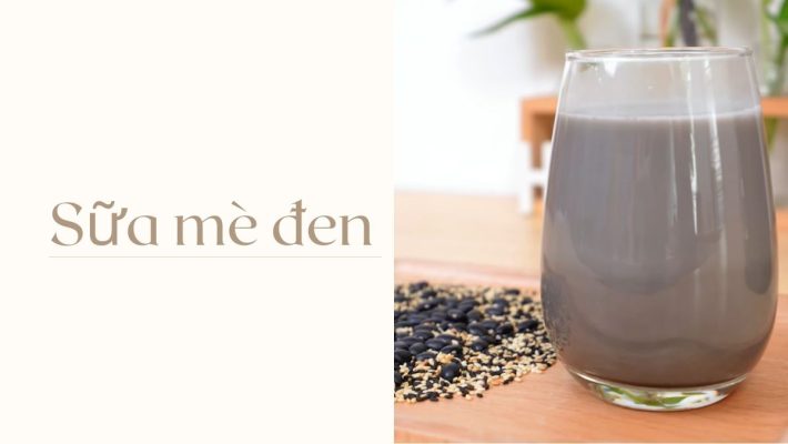 sữa mè đen bằng máy làm sữa hạt